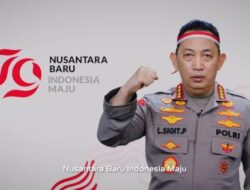 HUT RI ke-79, Kapolri: Semangat Baru untuk Nusantara Baru, Indonesia Maju