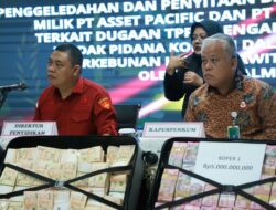 Belum Puas Sita 459 M, Kejagung Bergerilya dan Temukan Uang PT. Asset Pasific 372 M